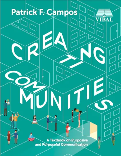 Cover of Creating communities: a textbook on purposive and purposeful communication